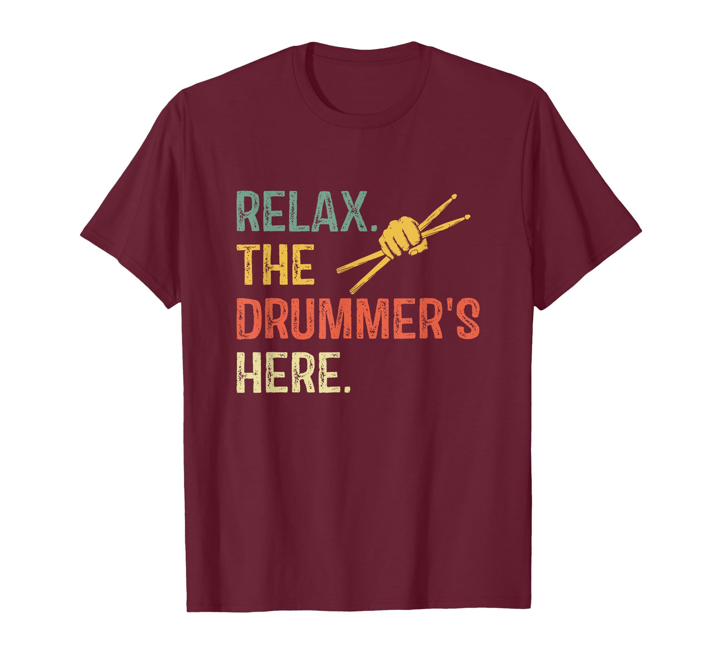 Vintage Drummer Shirt, Relax The Drummer is Here Drumset T-Shirt