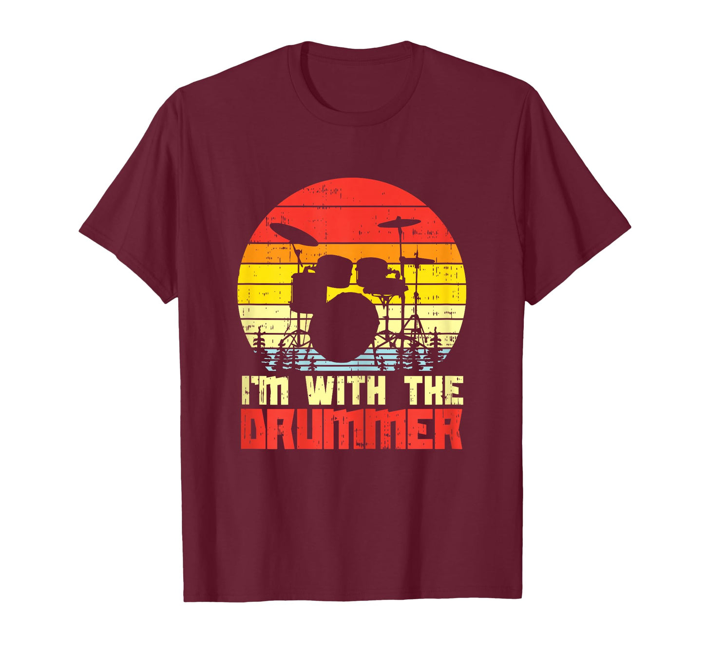 Im With The Drummer Drum Drumming Girlfriend Wife Women Gift T-Shirt