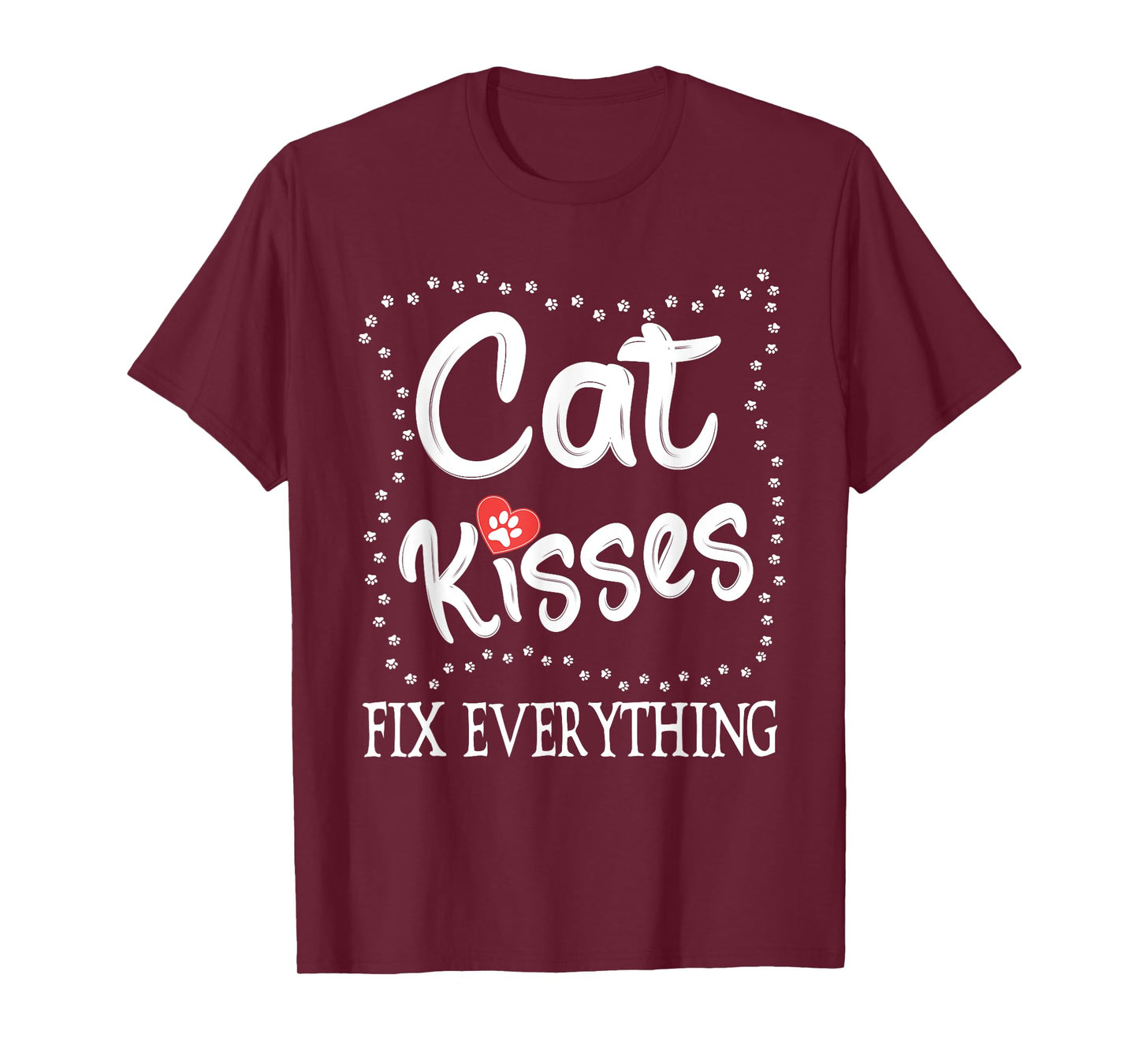 Cat Kisses Fix Everything, Cat Owner For Cat Lover Men Women T-Shirt