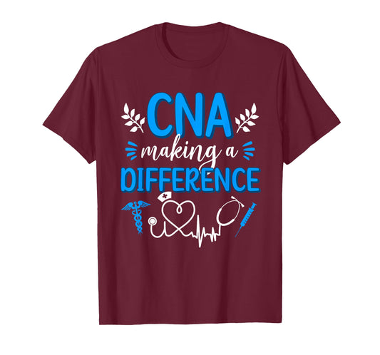 CNA Nurse Appreciation Certified Nurse Assistant T-Shirt