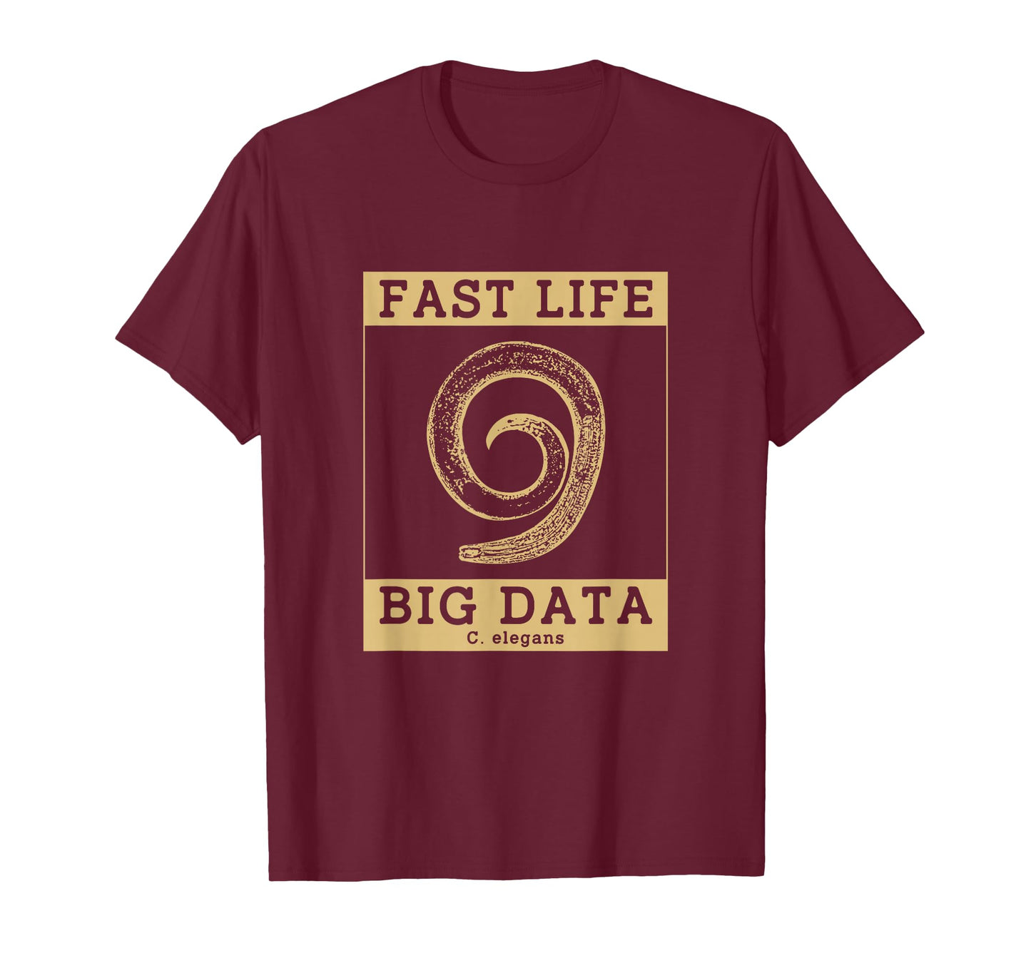 Fast Life Big Data Science Biology C Elegans T-Shirt