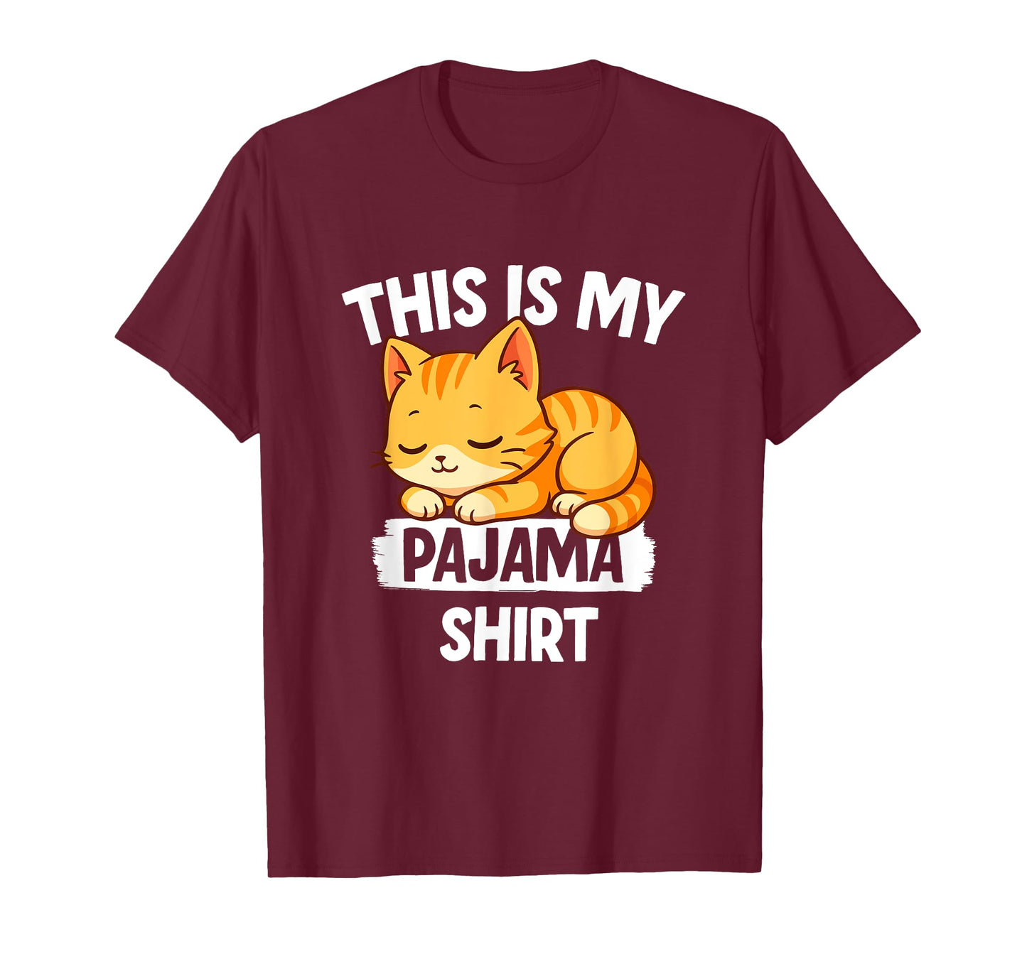 Funny Napping Cat Shirt This Is My Pajama T-Shirt for Men Women Kids