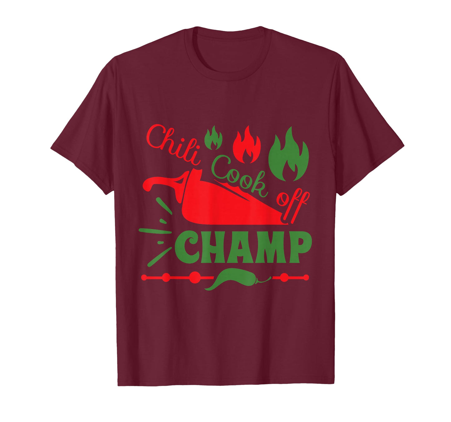 Chili Cook-Off Champ Funny Foodie Food Competition Champion T-Shirt