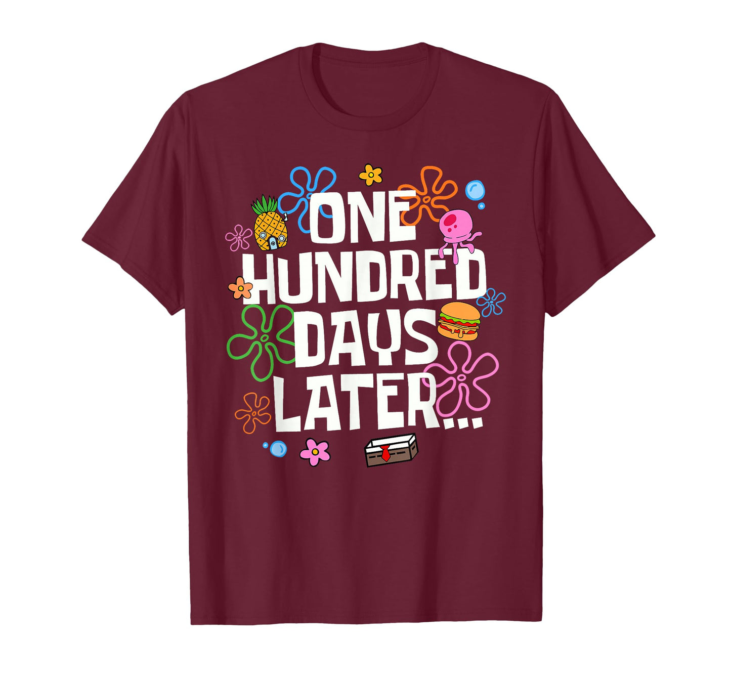 One Hundred Days Later 100 Days of School Student Teacher T-Shirt