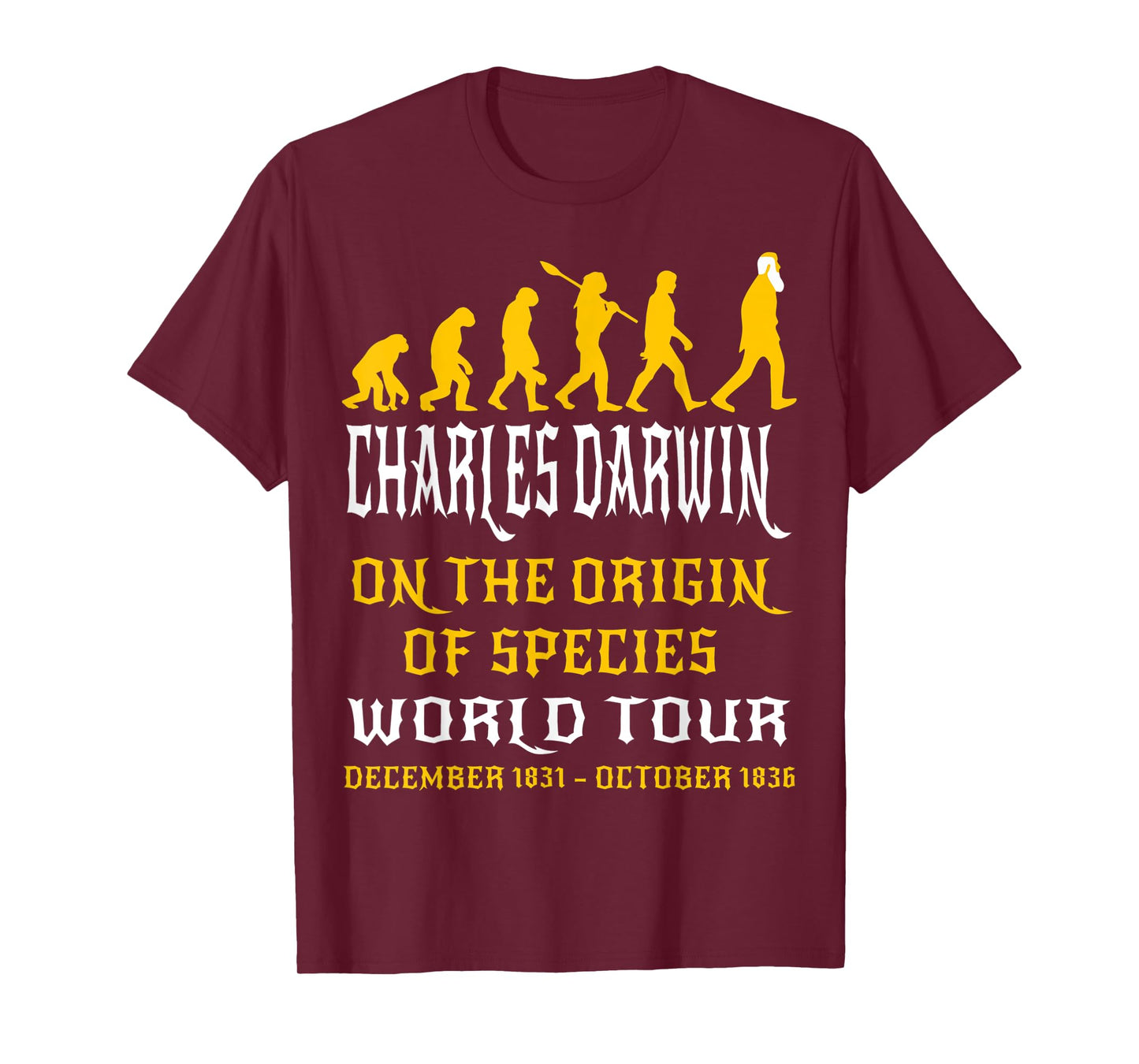 Charles Darwin Origin Species World Tour Evolve Science Geek T-Shirt