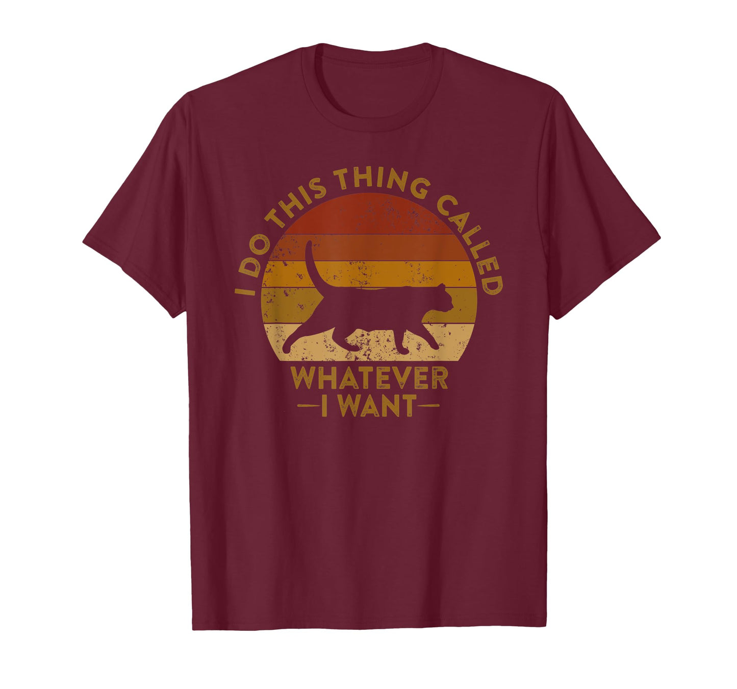 Do This Thing Called Whatever I Want Funny Cat Meme T-Shirt for Men Women Kids
