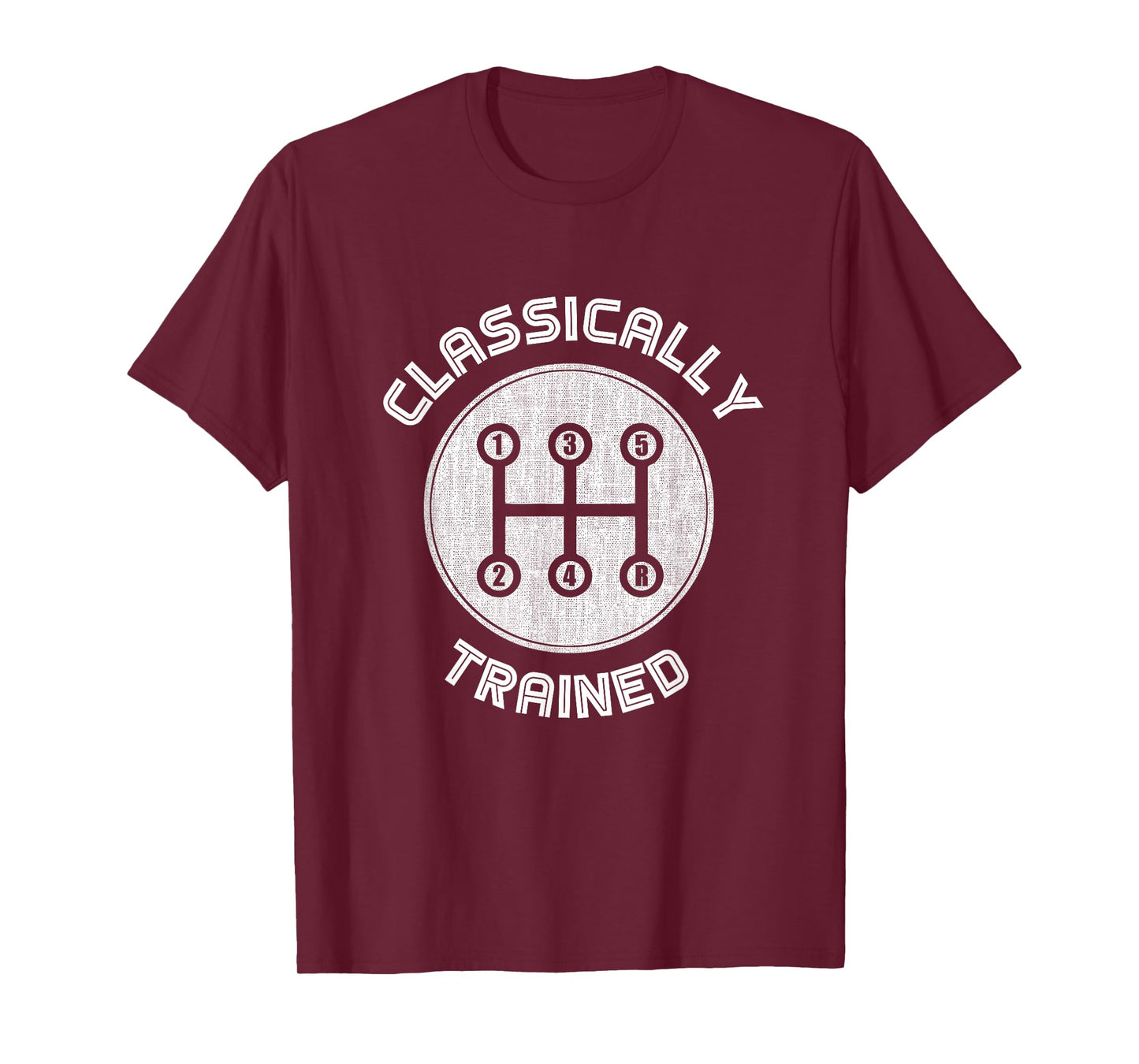 Classically trained Funny Three Pedals Car Guys T-Shirt