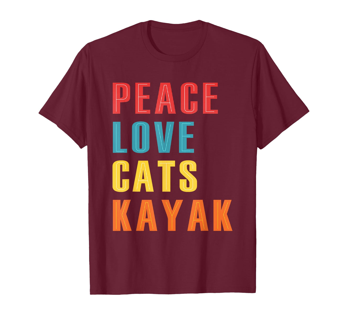 Peace Love Cats Kayak Funny Kayaking Boating Cat Enthusiasts T-Shirt
