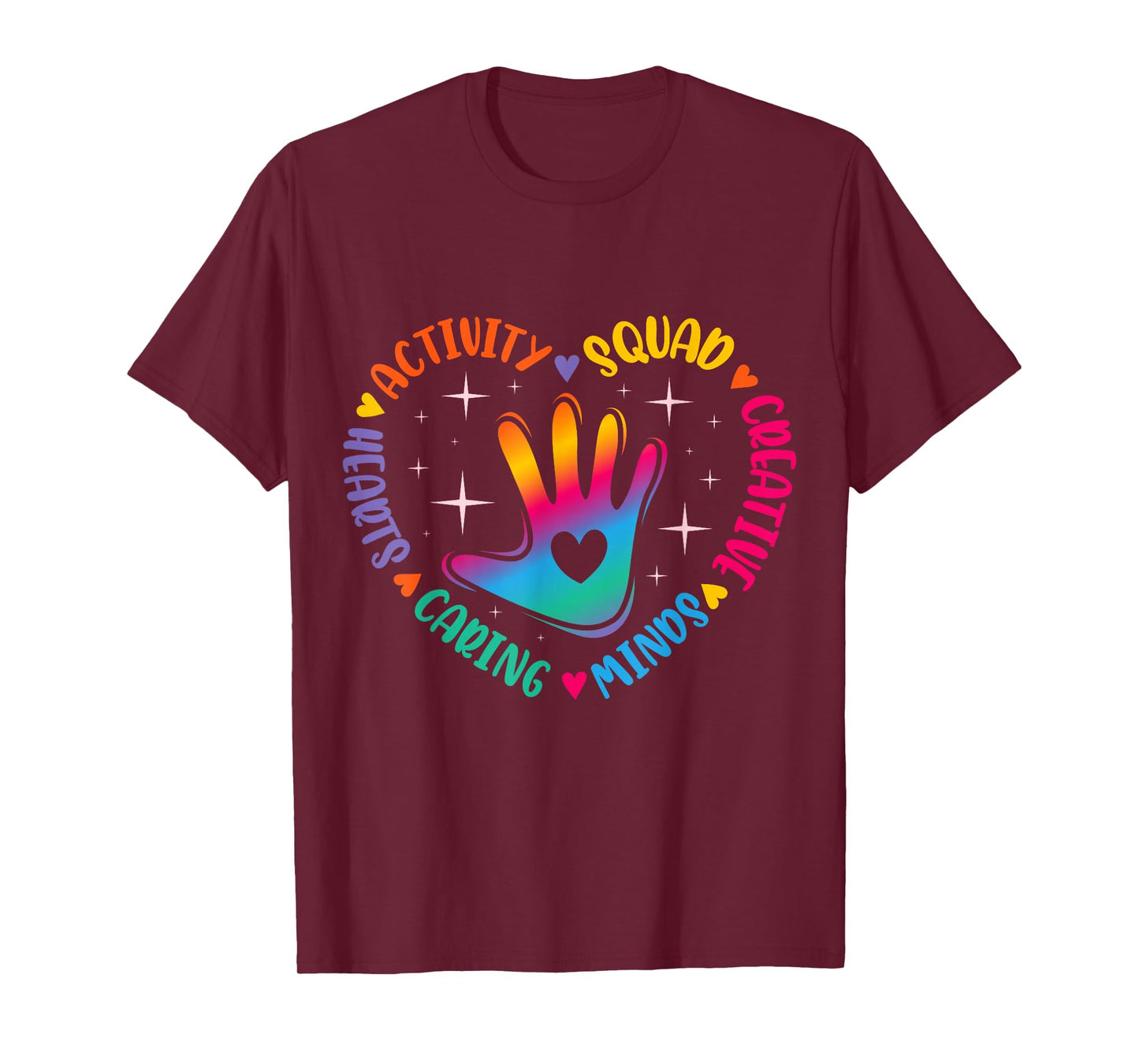 Activity Squad Creative Minds Caring Activities Assistant T-Shirt