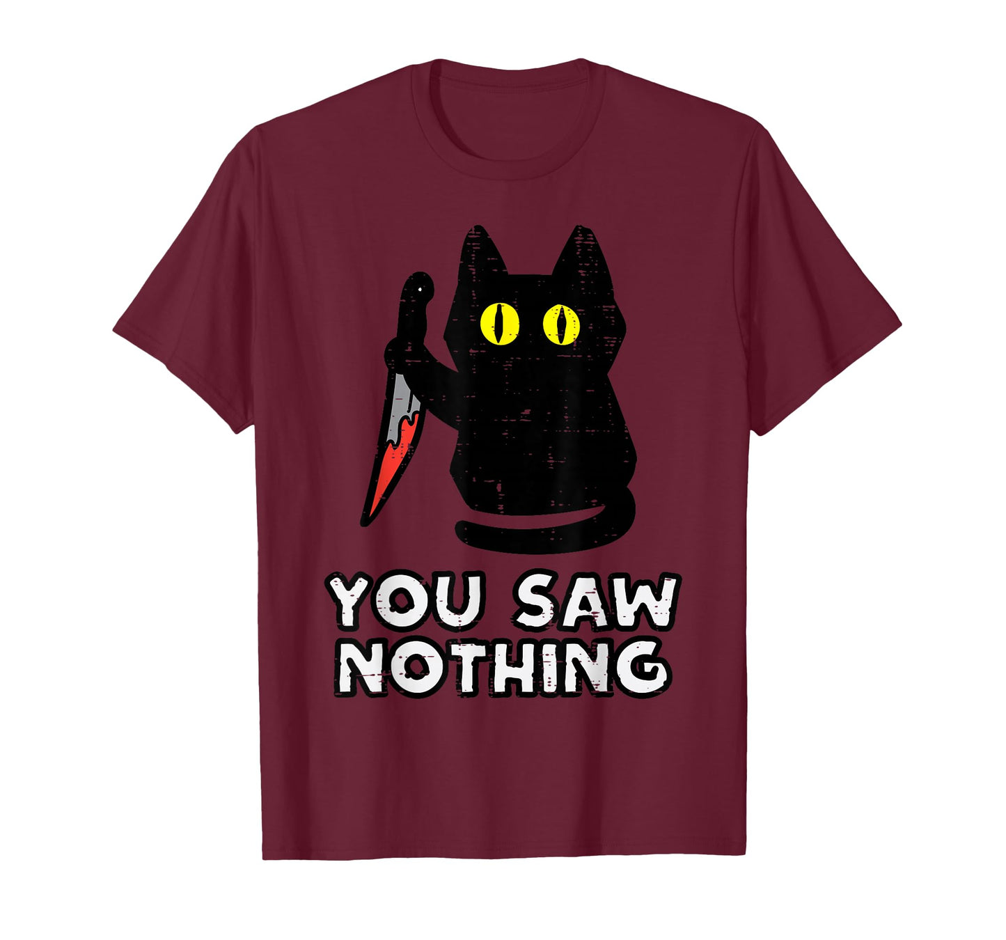 You Saw Nothing Black Cat Funny Halloween T-Shirt