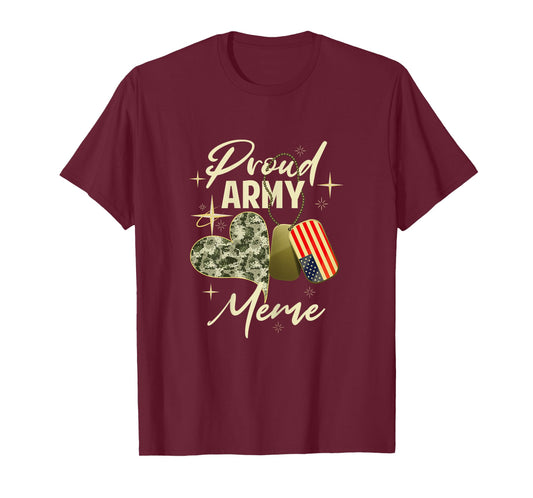 Proud Army Meme Camouflage Mother's Day Dog Tag US Flag T-Shirt