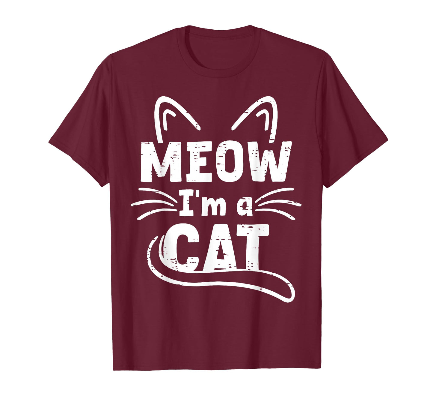 Meow I'm A Cat Shirt Funny Halloween Costume for Men Women T-Shirt