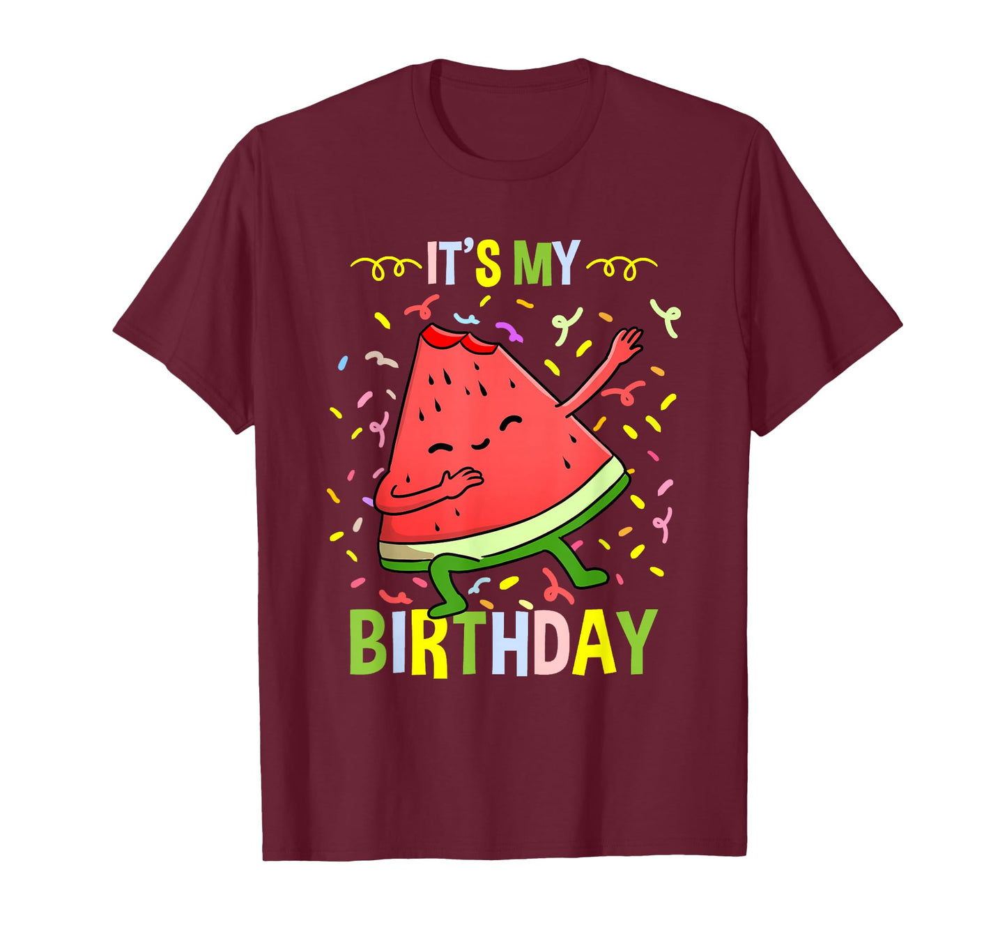 Its My Birthday Watermelon T-Shirt