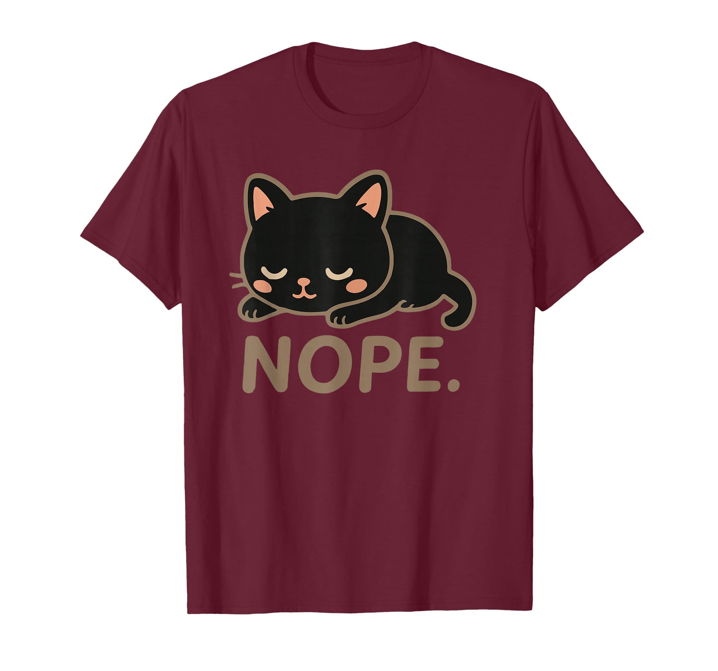 Lazy Black Cat-Shirt Nope Not Today Dad Mom Men Women Funny T-Shirt