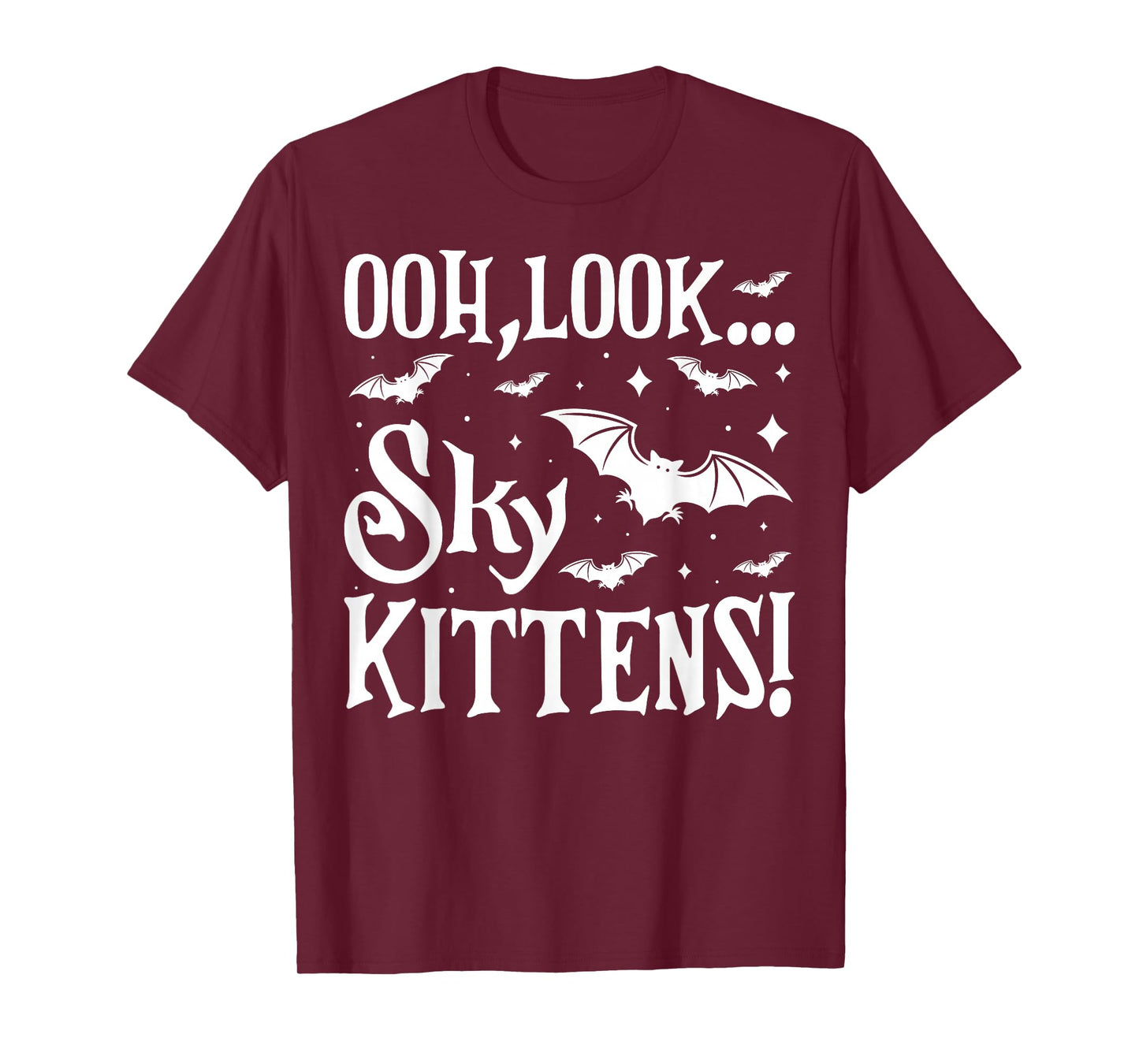 Oh Look Sky Kittens Funny Bat Lover Halloween Tee T-Shirt