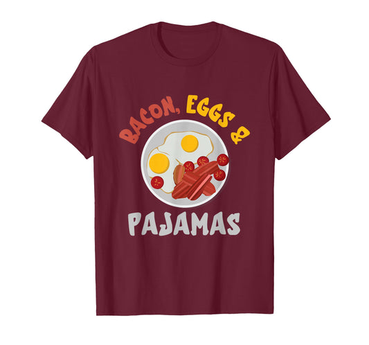 Bacon And Eggs Pajamas Egg And Bacon Lover Breakfast T-Shirt