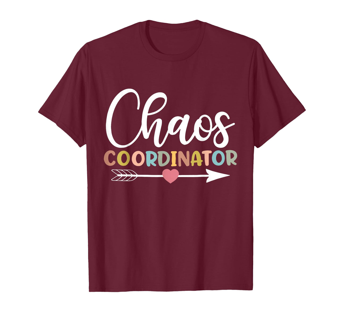 Chaos Coordinator T-Shirt