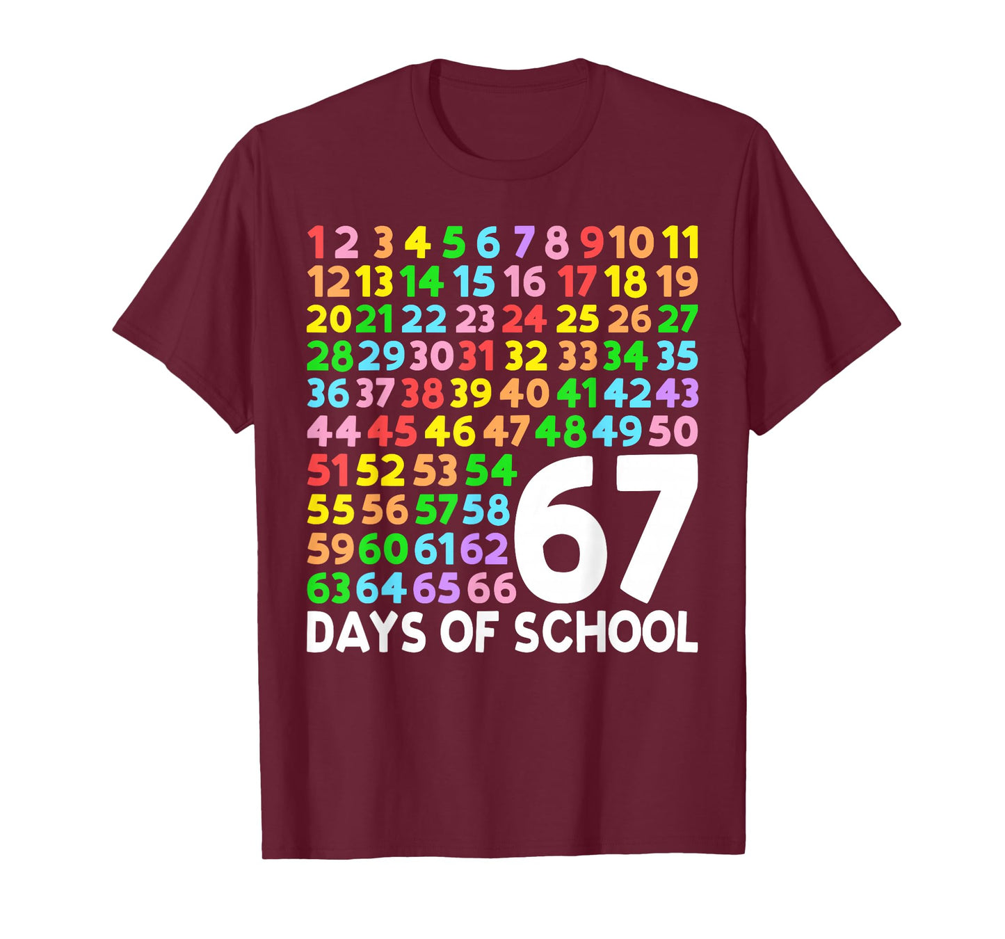 67 Days of School Teacher Kids Boy 67 Math Numbers 100th Day T-Shirt