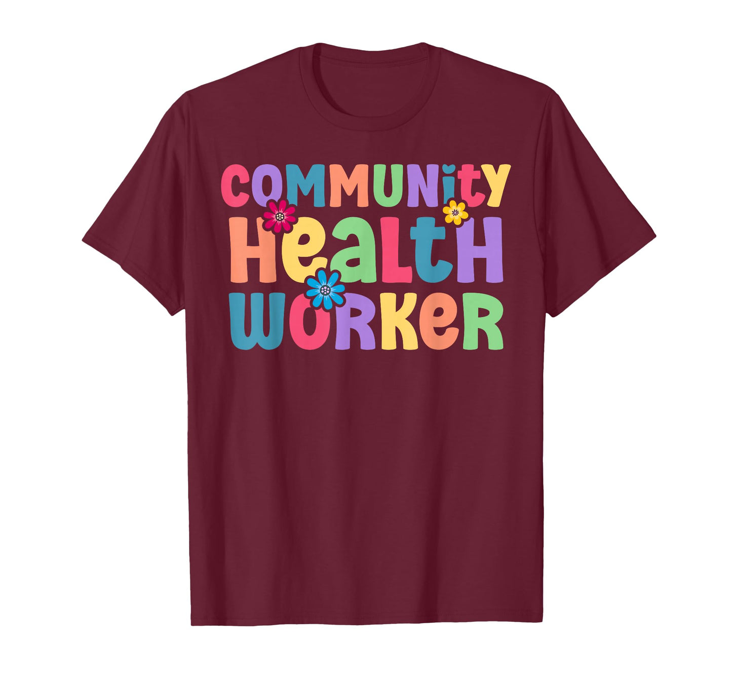 Community Health Worker Appreciation T-Shirt