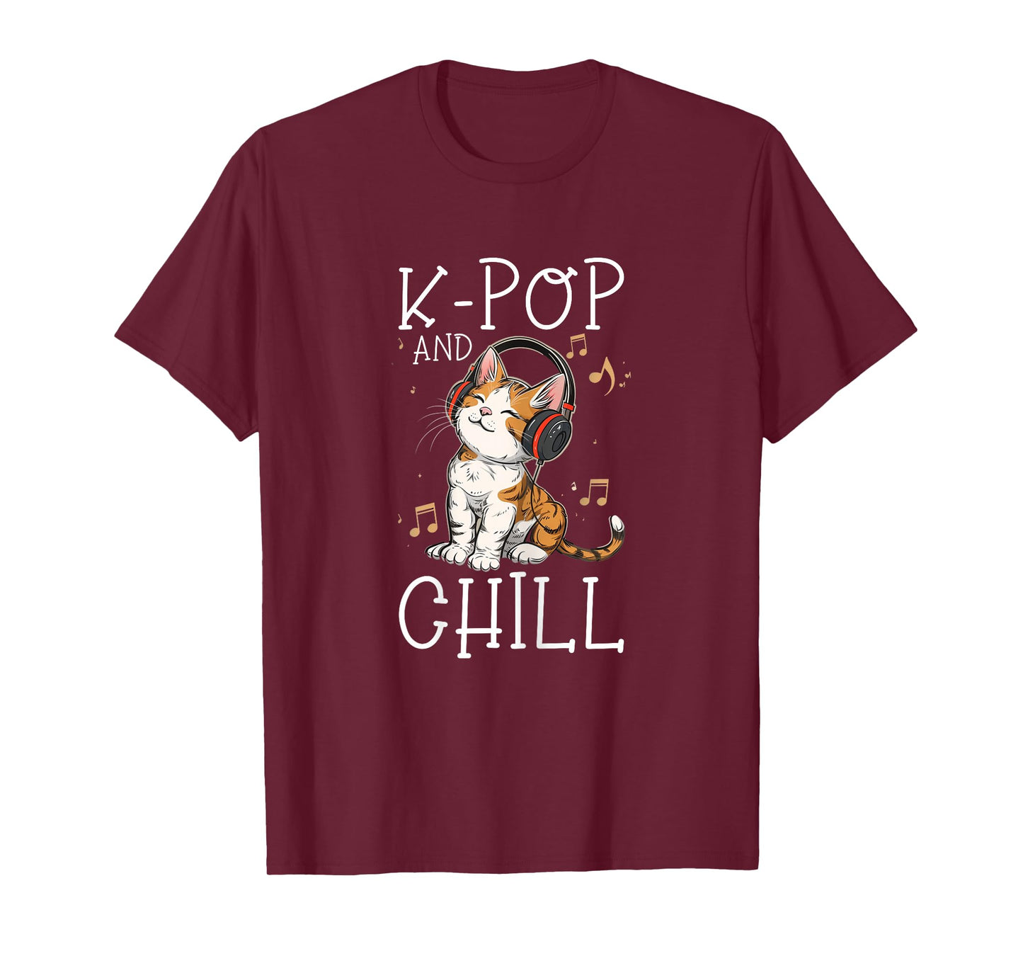 K-Pop And Chill Cute Kawaii Cat Funny Korean Pop Music T-Shirt