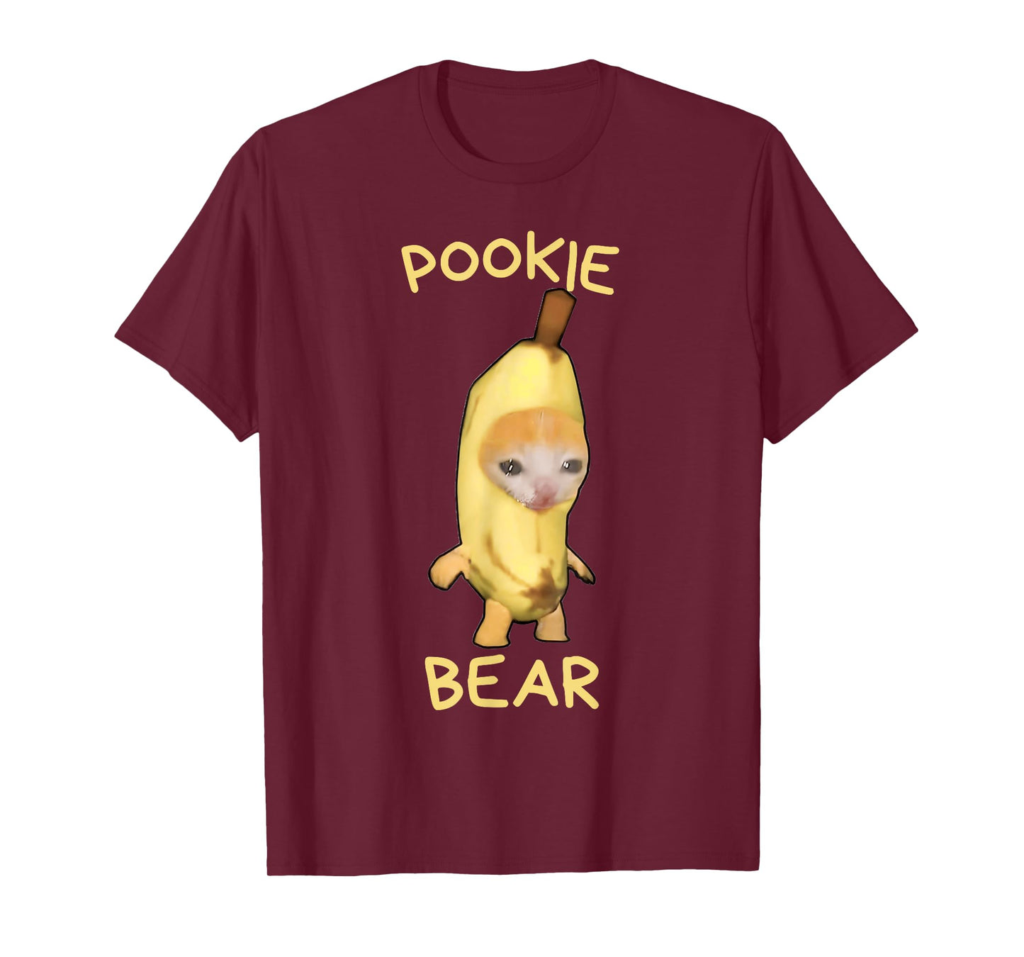 Pookie Bear Banana Cat Meme Funny Meme Internet Memes GenZ T-Shirt