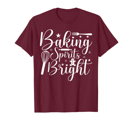 Baking Spirits Bright Christmas T-Shirt