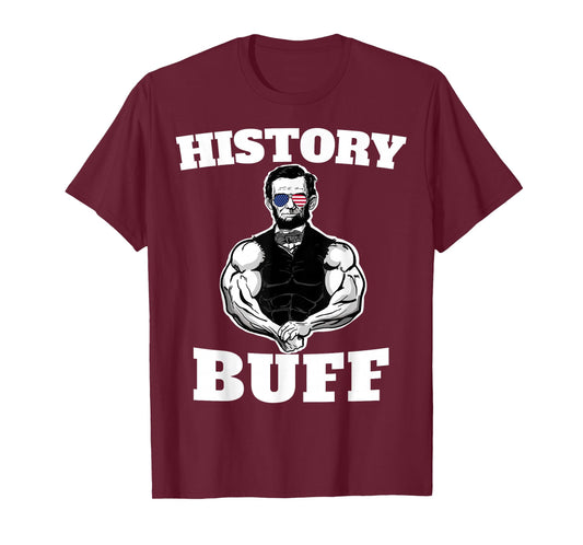 American History Buff Funny Abraham Lincoln Weightlifting T-Shirt
