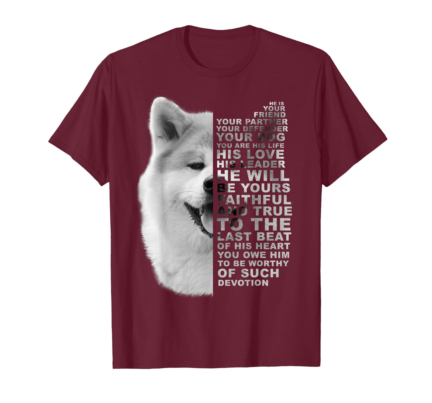 He Is Your Friend Your Partner Your Dog Akita Inu Fox Dogs T-Shirt