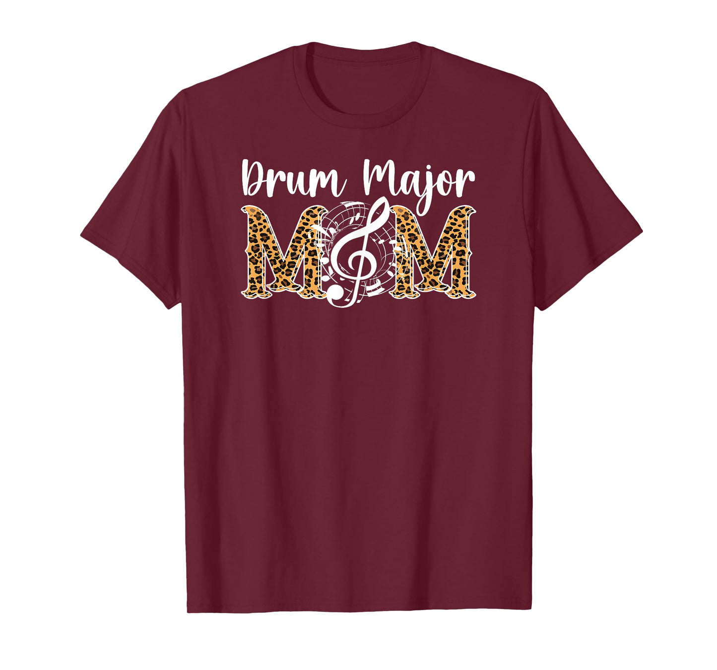 Drum Major Mom Leopard Mom Of A Drum Major Mother T-Shirt