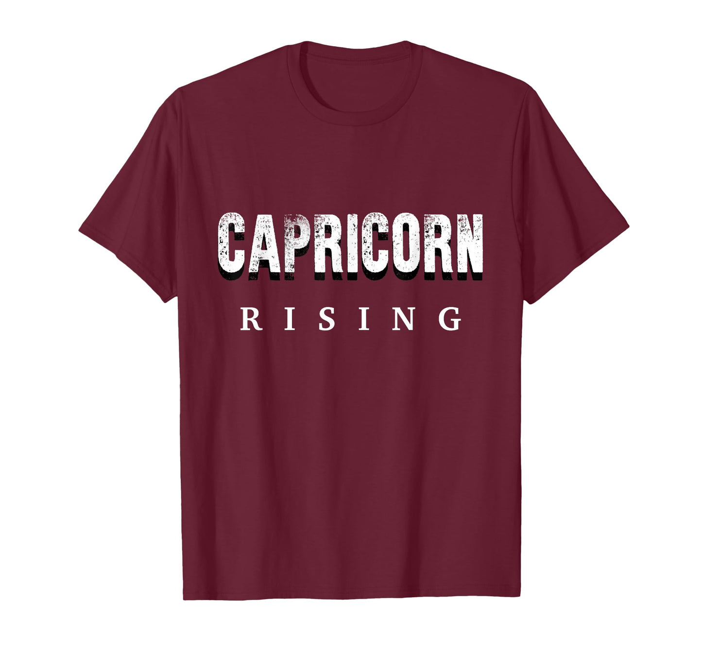 Capricorn Rising - Astrology Funny Horoscope T-Shirt