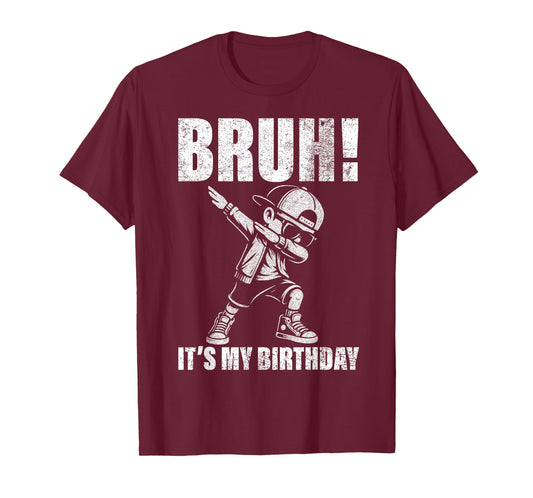 Happy Birthday Bruh Its My Birthday Dabbing Boys Mens T-Shirt