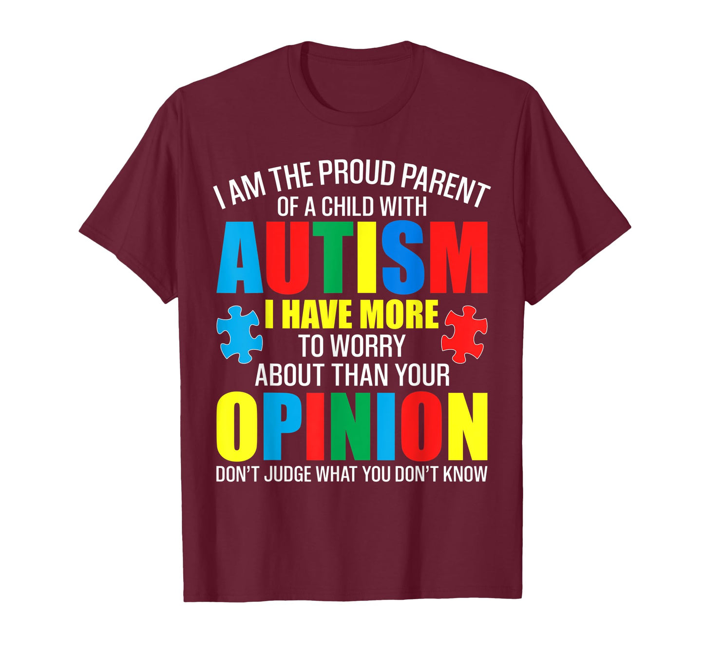 I Am The Proud Parent Of A Child With Autism shirt T-Shirt
