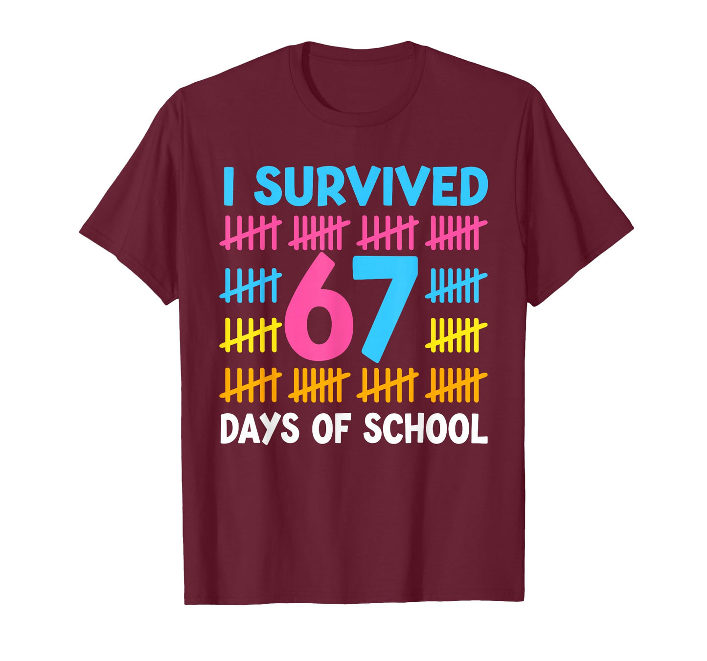 I Survived 67 Days of School Funny 67 Meme Teen Boys Teacher T-Shirt