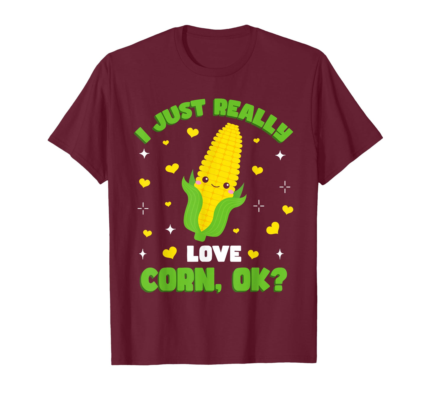 Corn Farming Kids Kawaii I Just Really Love Corn T-Shirt