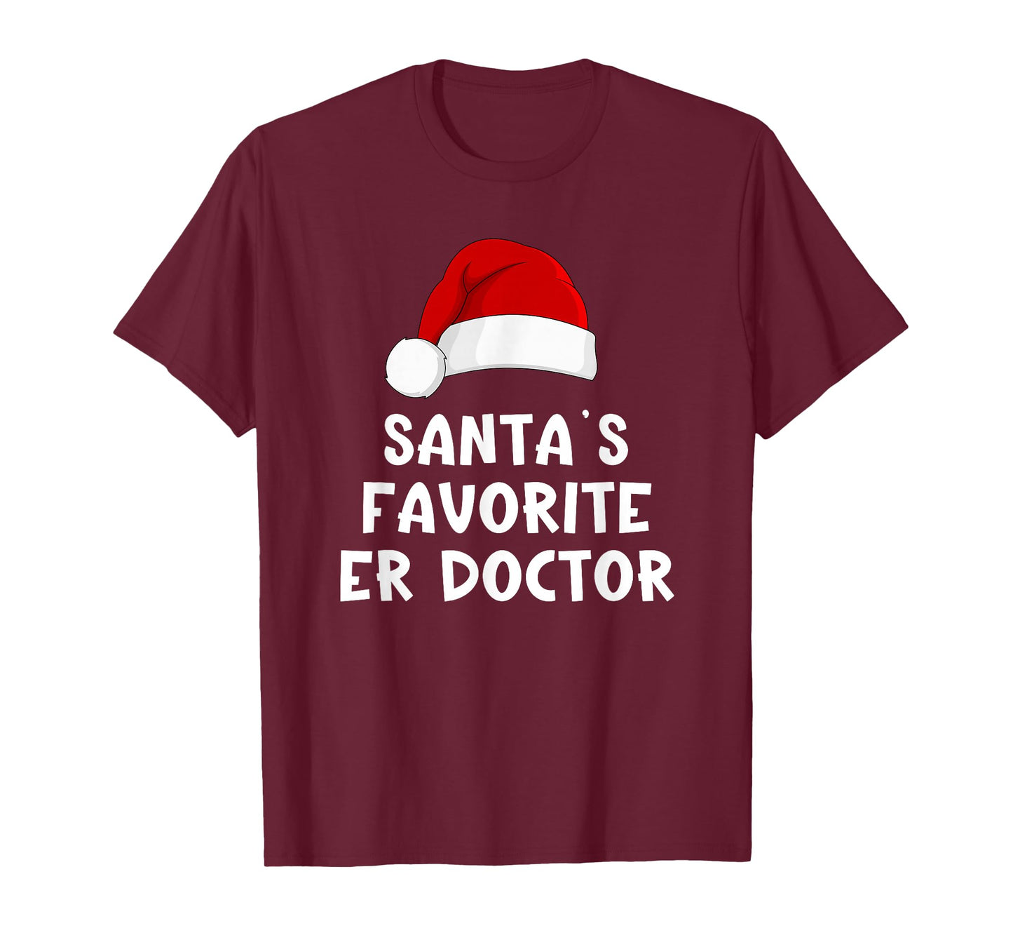 Christmas Santa's Favorite Er Doctor Funny Xmas Pajama T-Shirt