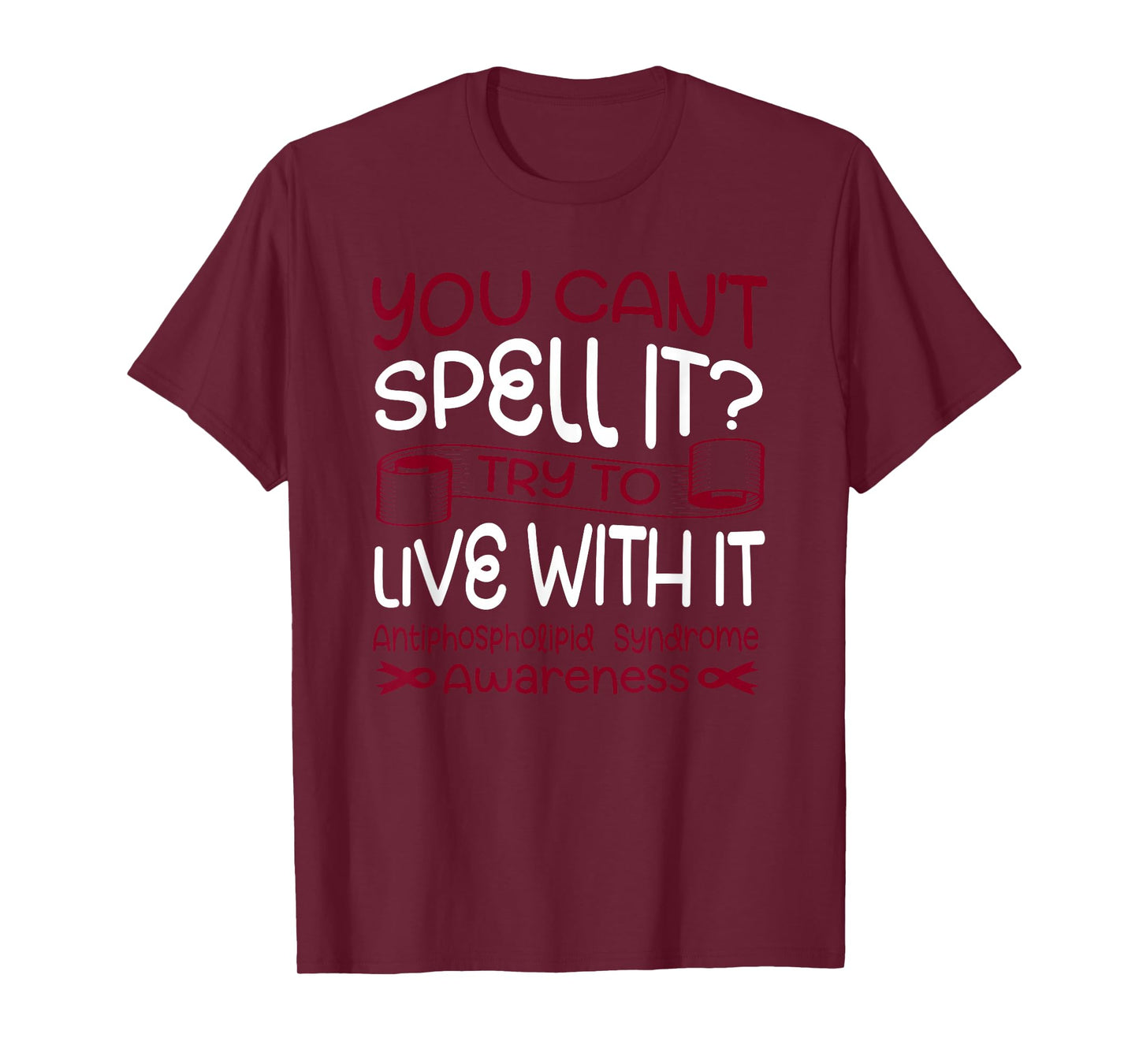 Antiphospholipid Syndrome T-Shirt