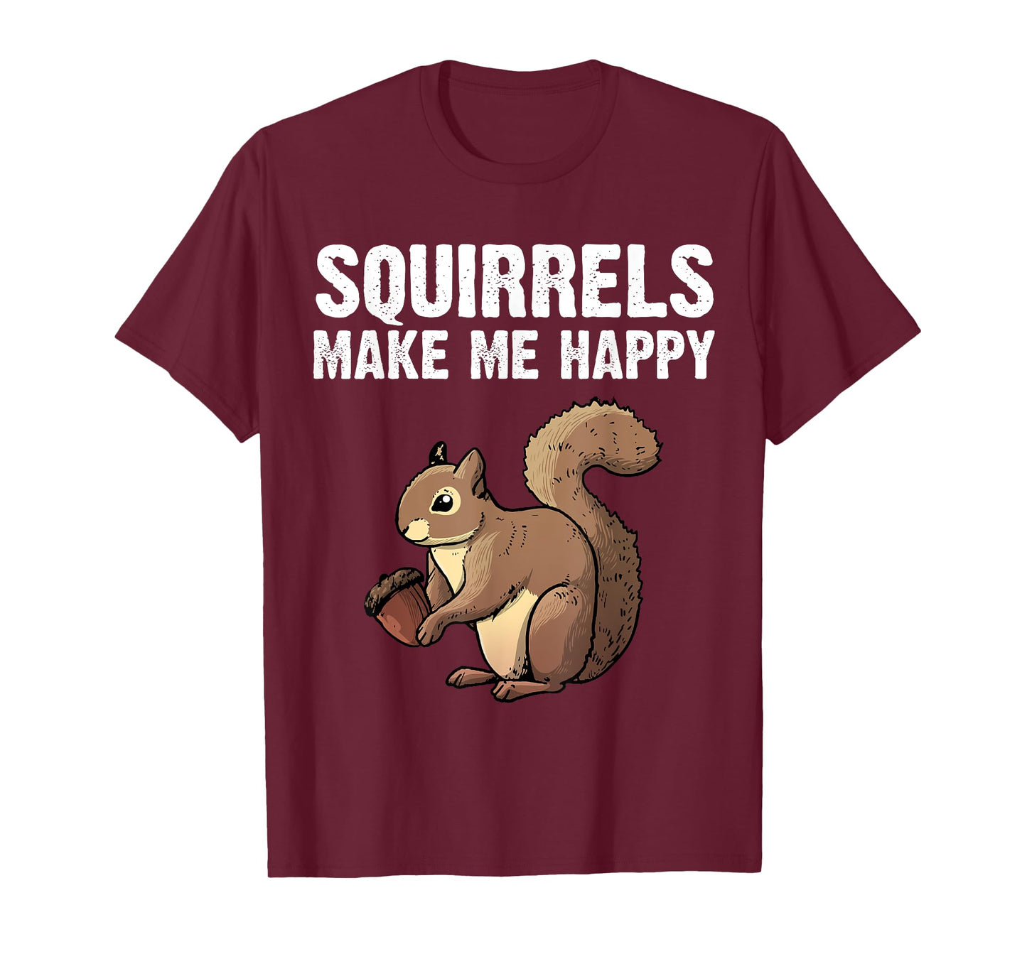Funny Squirrel Designs For Men Women Kids Chipmunk Lovers T-Shirt