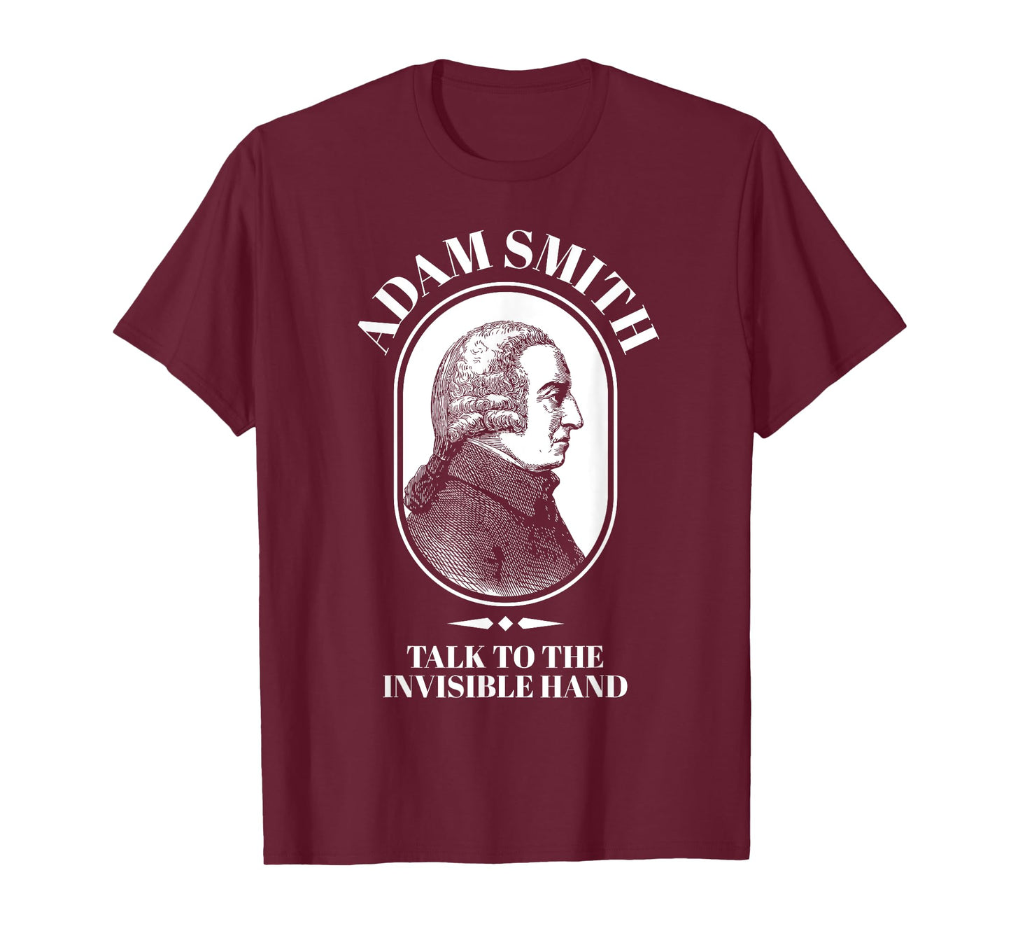 Adam Smith Funny Economy Teacher Shirt Men Women Girls Kids T-Shirt