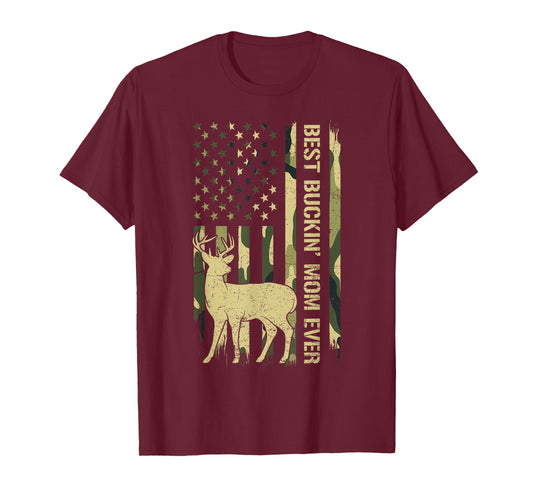 Best Buckin' Mom Ever Camouflage Deer Hunting Flag USA T-Shirt