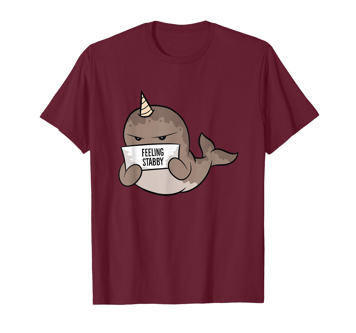 Cute Narwhal Feeling Stabby T-Shirt
