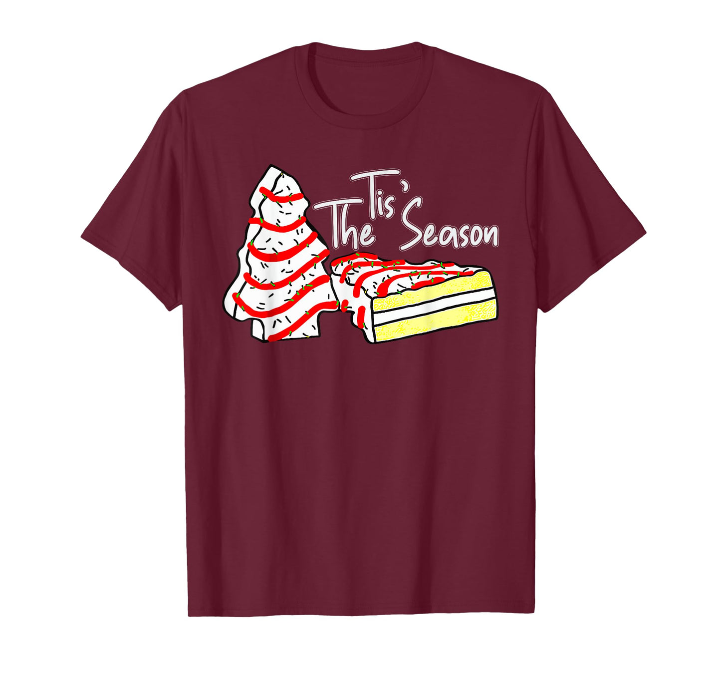 Tis The Season Christmas Tree Cake Christmas Pajama Holiday T-Shirt