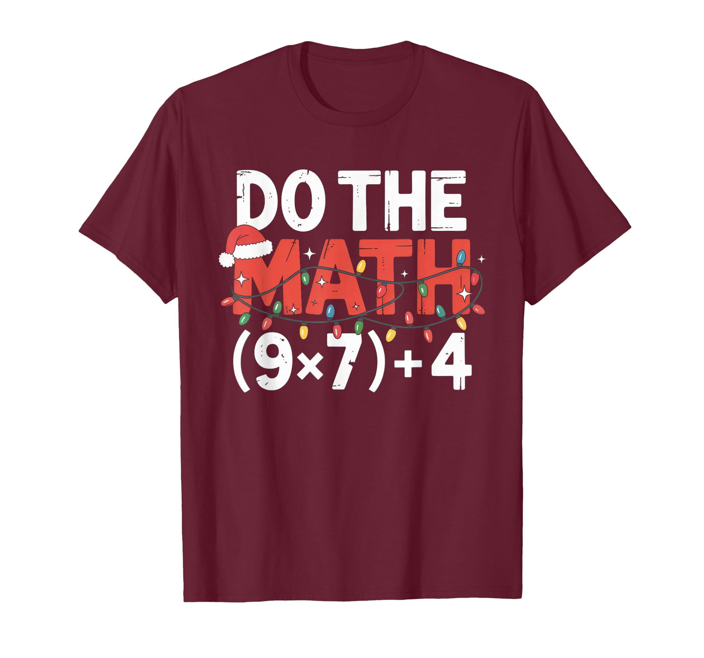 Do The Math 67 Christmas Six Seven Ugly Sweater 6-7 Meme T-Shirt