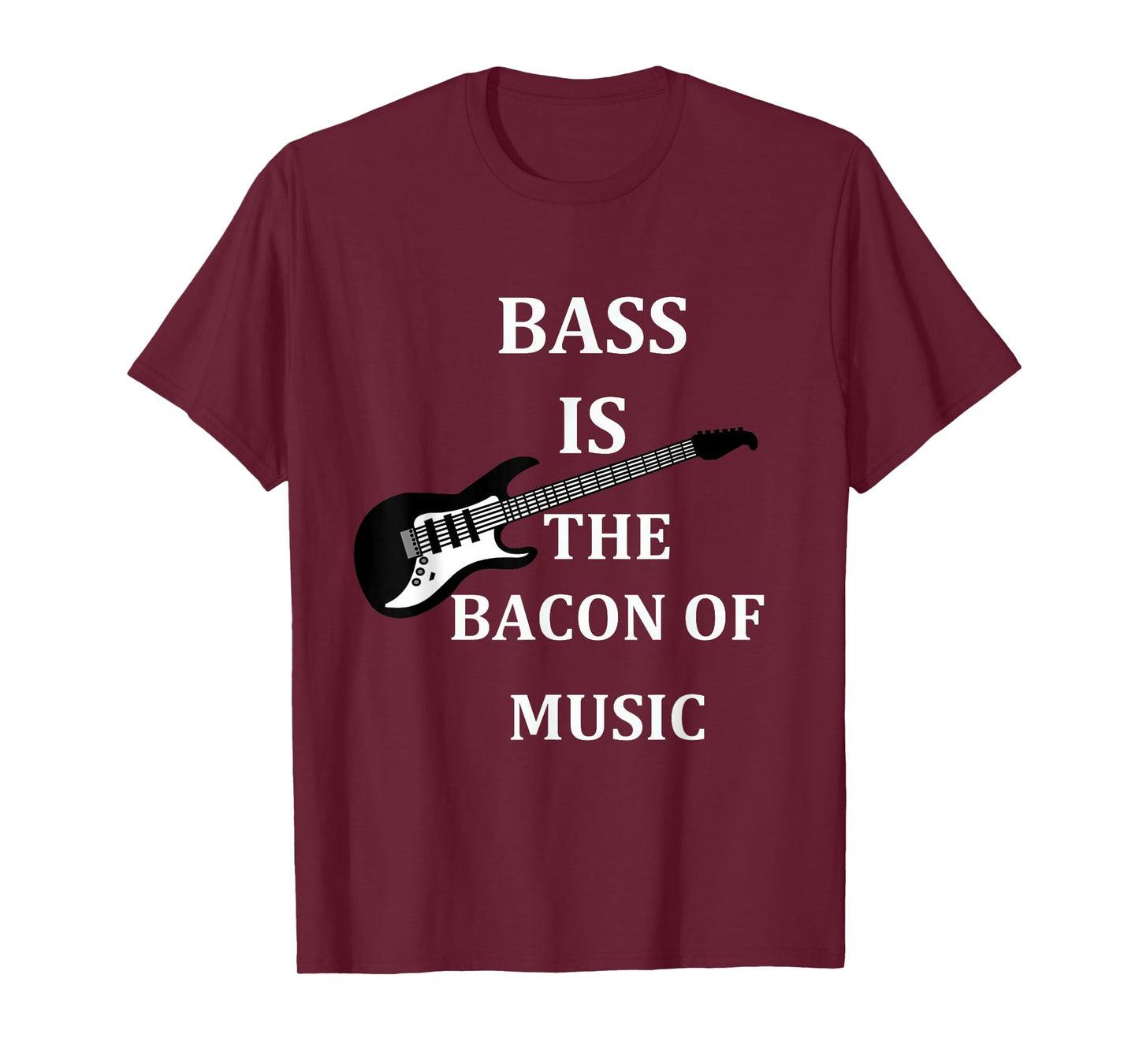 bass is the bacon of music t shirt bass players t shirt gift T-Shirt