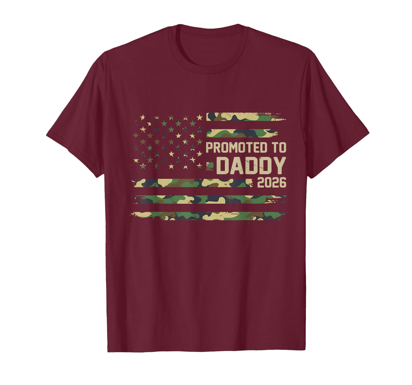 Promoted to Daddy Est 2026 Camo USA Flag New Dad 2026 T-Shirt