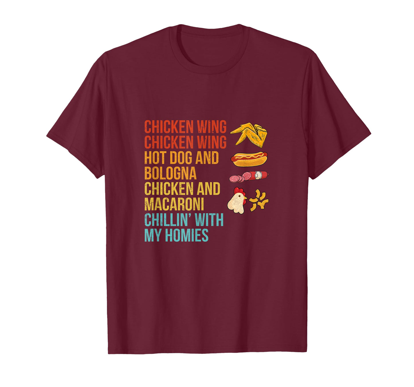 Chicken Wing Chicken Wing Hot Dog and Bologna T-Shirt