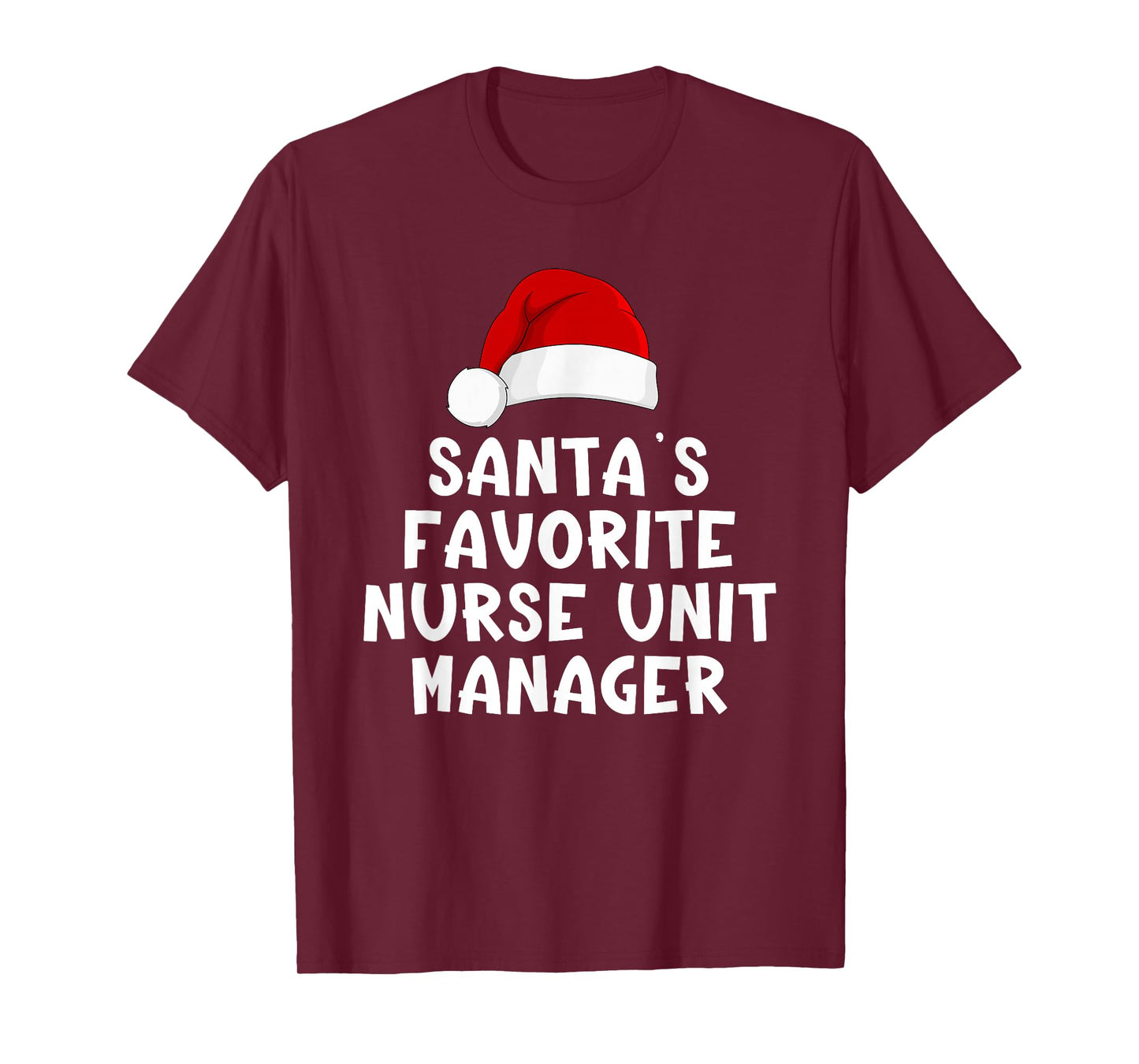 Christmas Santa's Favorite Nurse Unit Manager Funny Pajama T-Shirt