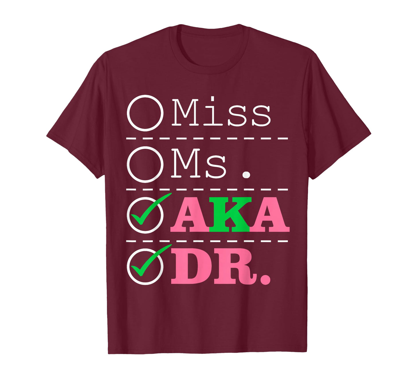 AKA Doctor Medical Worker Appreciation Graduation T-Shirt
