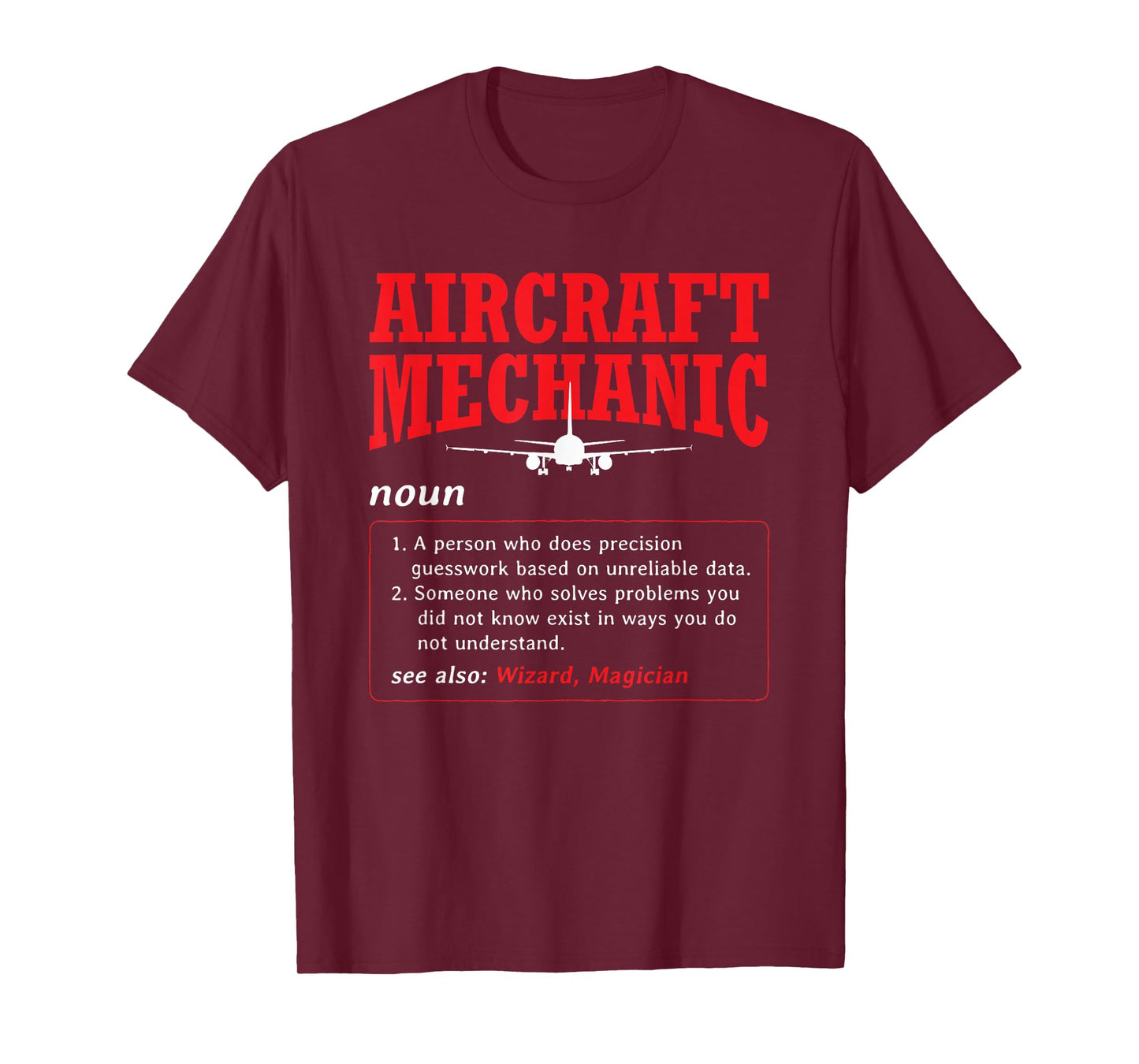 Aircraft Mechanic Definition Airplane Aircraft Mechanic T-Shirt