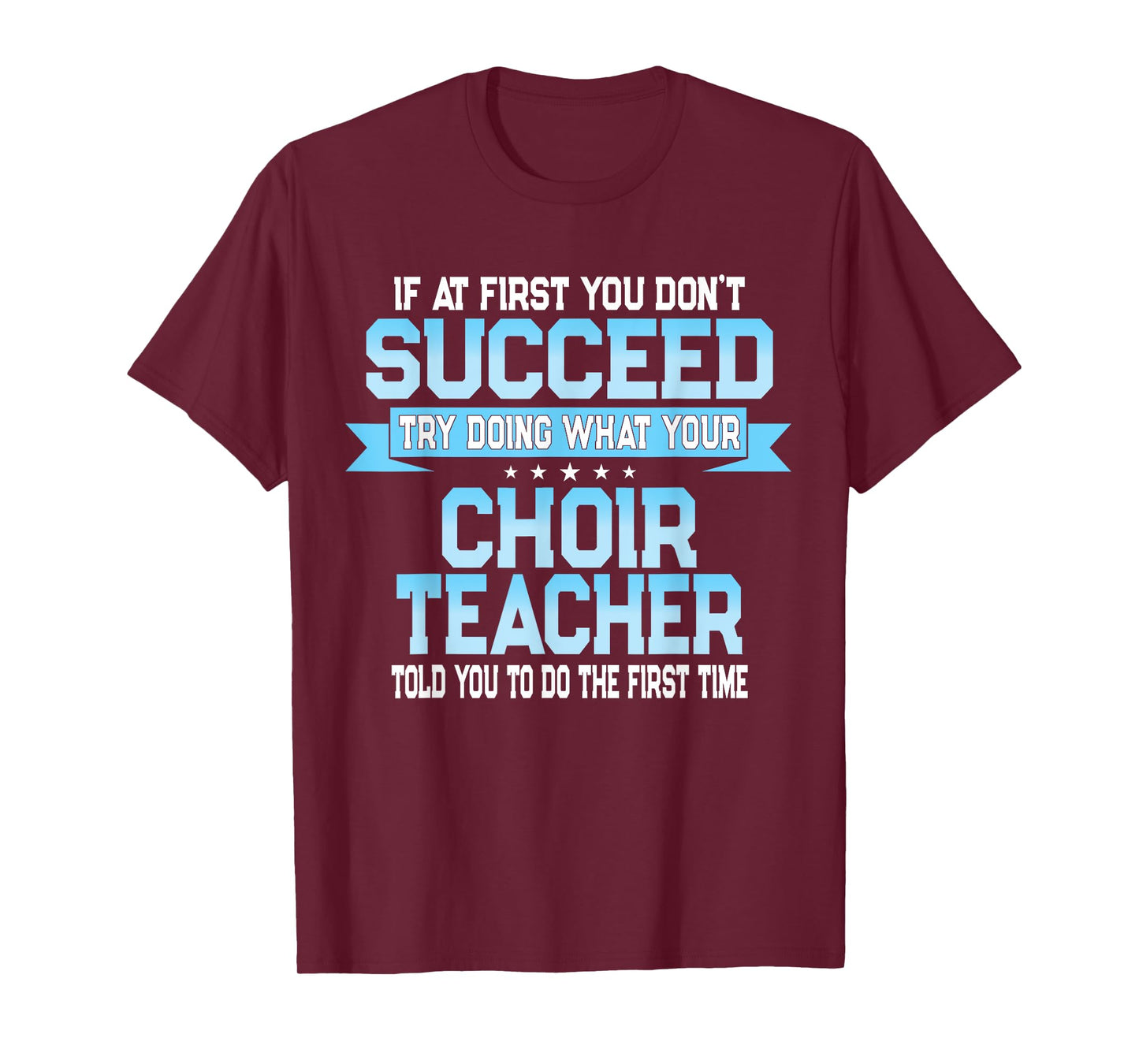 Fun School Choir Teacher Quote - Funny Choral Music Saying T-Shirt