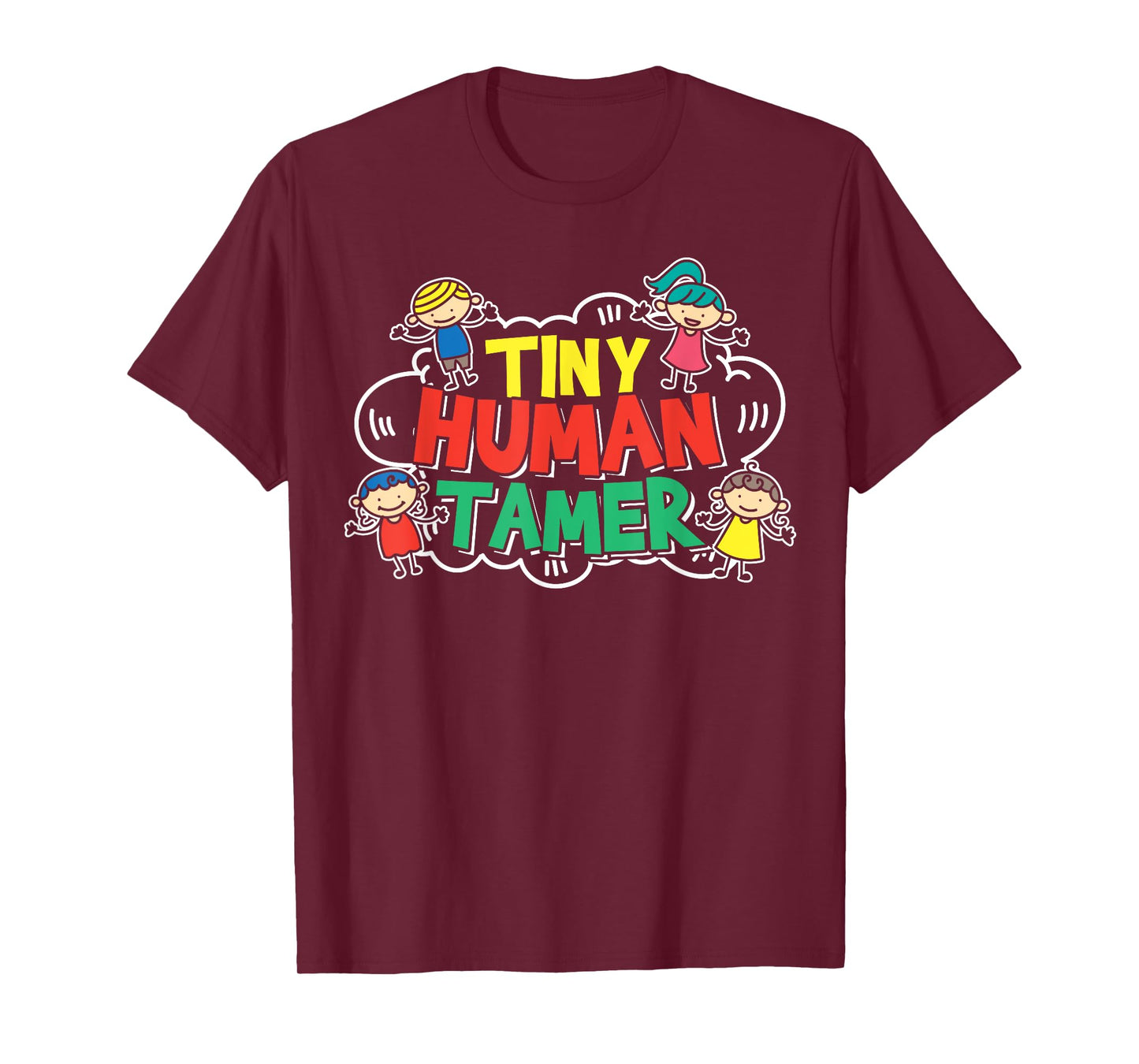 Childcare Workers Gift for a Day Care Provider T-Shirt